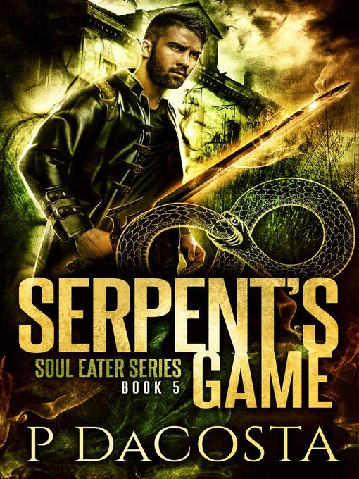 Title details for Serpent's Game by Pippa DaCosta - Available